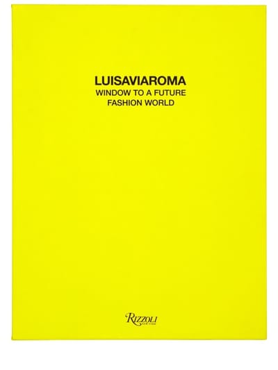 Luisaviaroma X Rizzoli - Window To A Future Fashion World