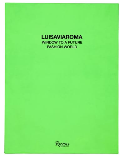 Luisaviaroma X Rizzoli - Window To A Future Fashion World