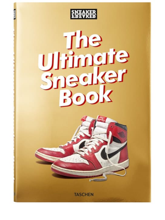 Taschen: Sneaker Freaker. The Ultimate Sneaker Bo 书